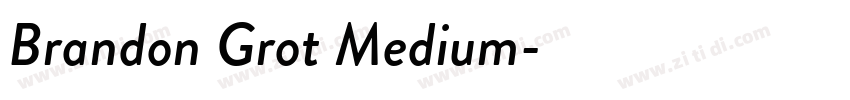 Brandon Grot Medium字体转换
